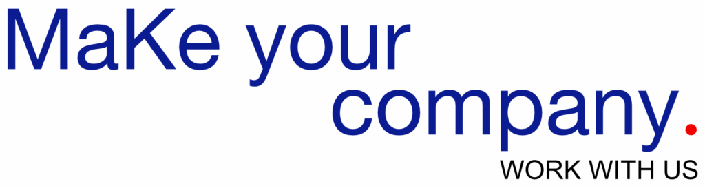 Make your company. Work with us.